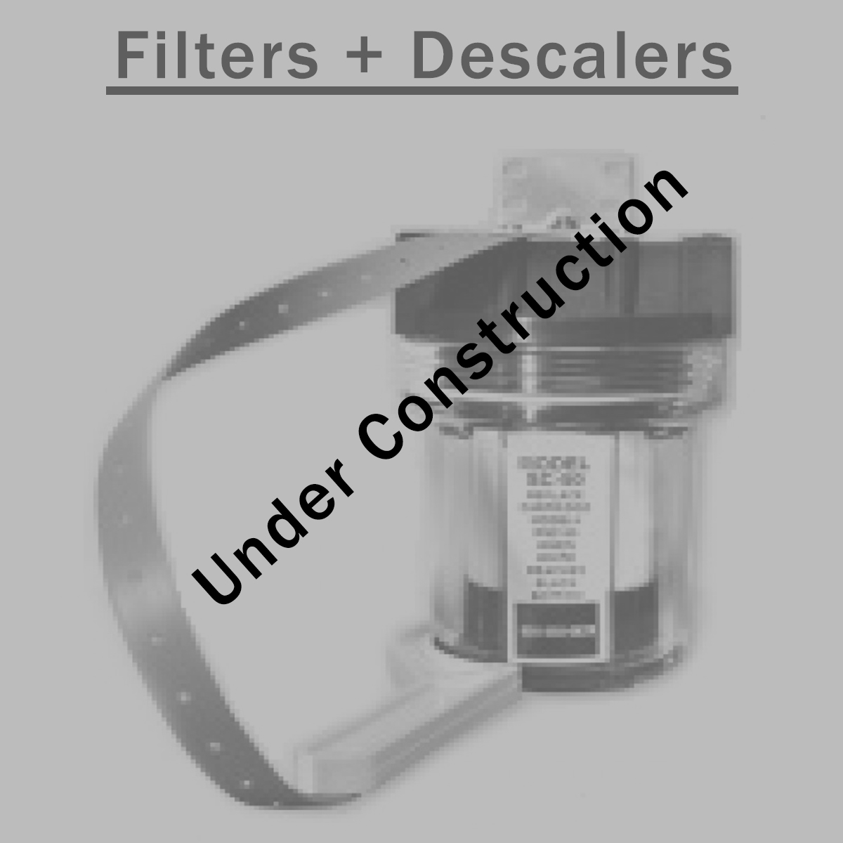 Filters and Descalers